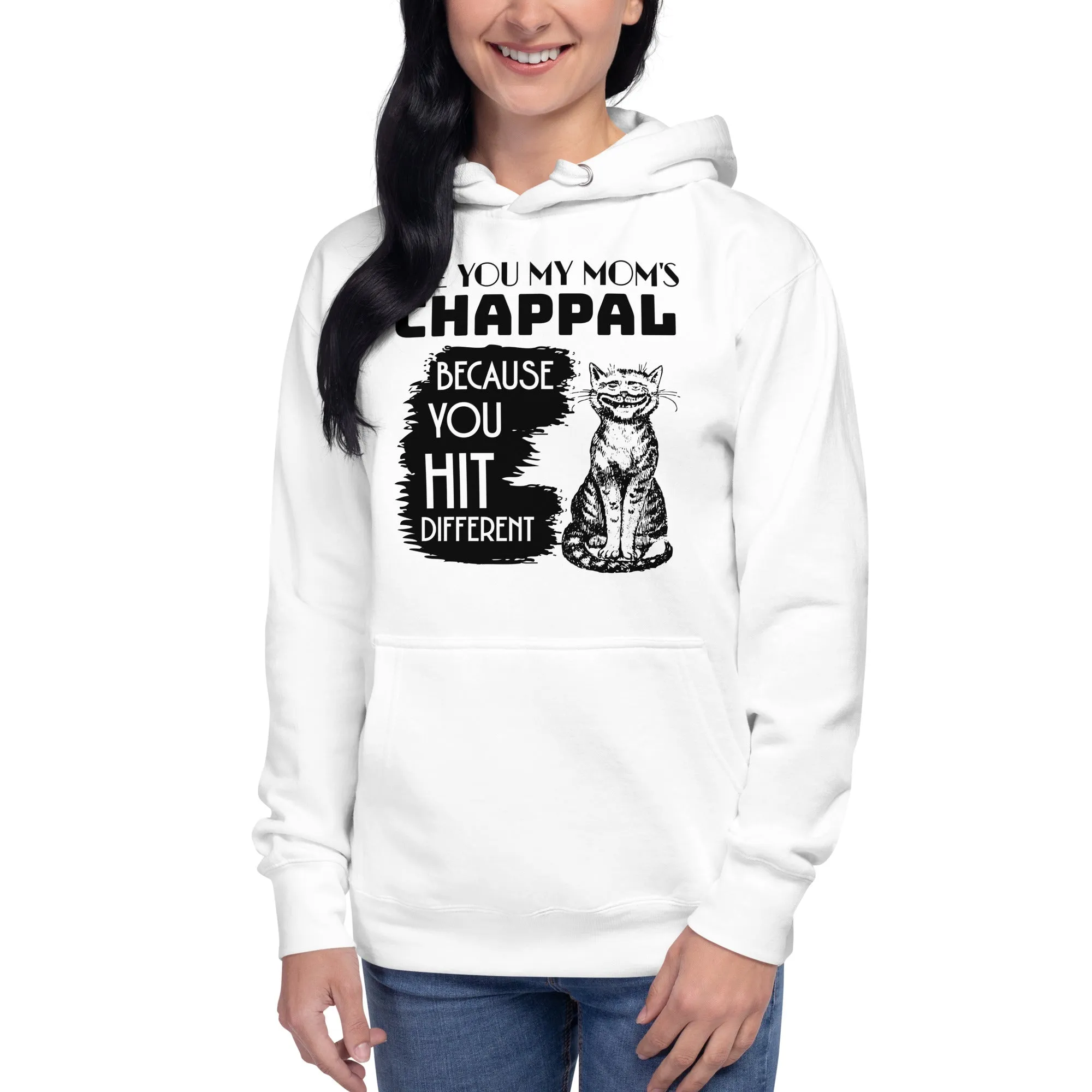 Are you my mom's chappal Unisex Hoodie