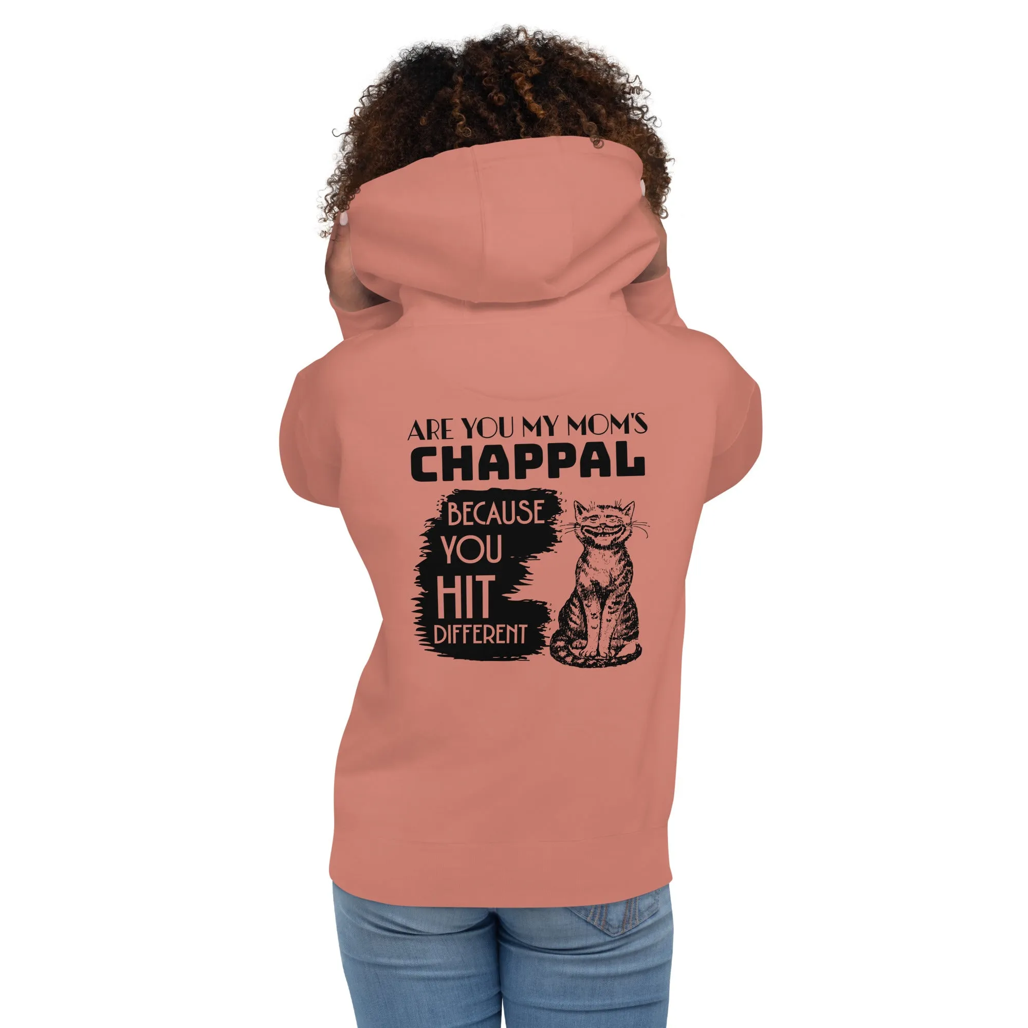 Are you my mom's chappal Unisex Hoodie