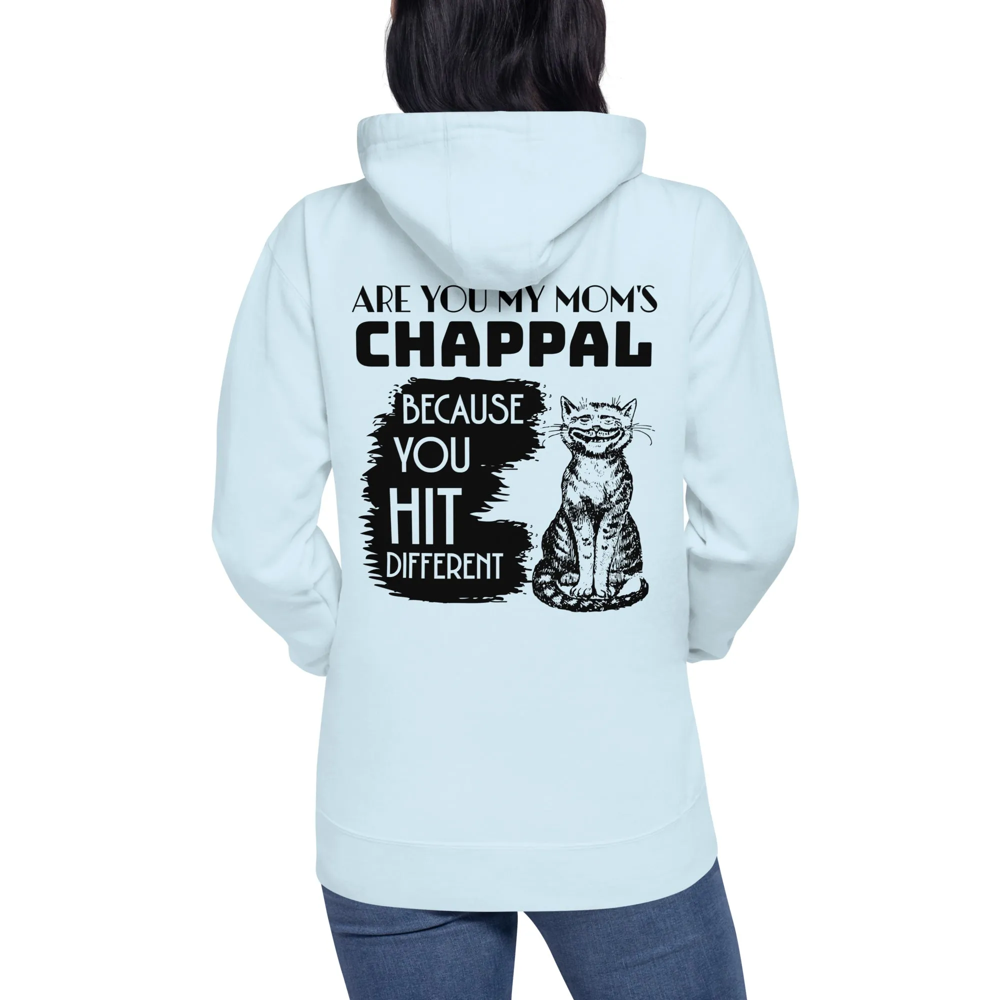 Are you my mom's chappal Unisex Hoodie