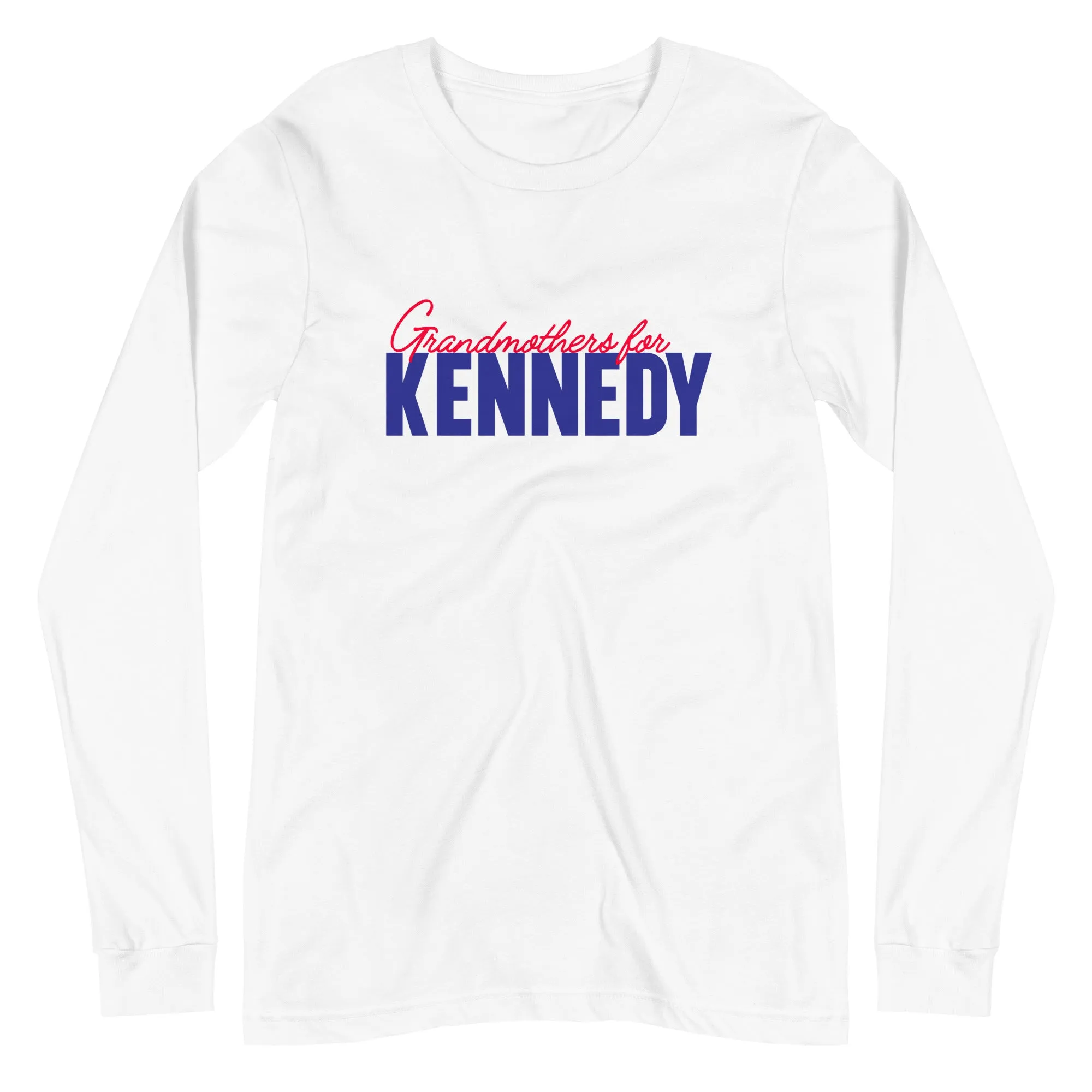 Grandmothers for Kennedy Unisex Long Sleeve Tee