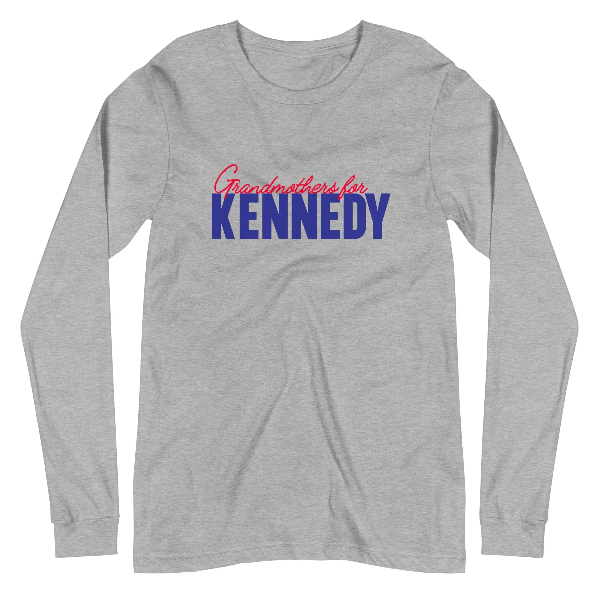 Grandmothers for Kennedy Unisex Long Sleeve Tee