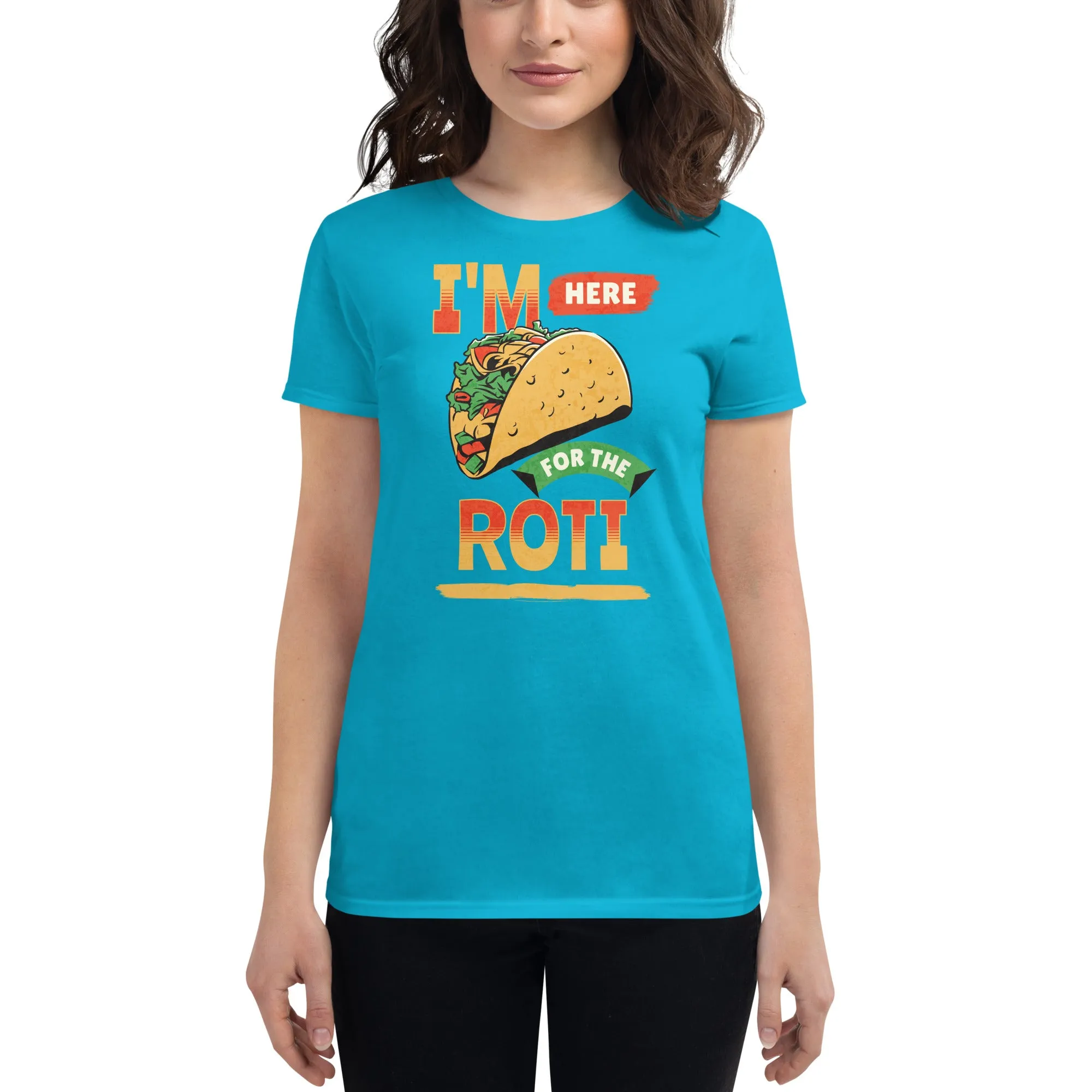 Here for roti Women's short sleeve t-shirt