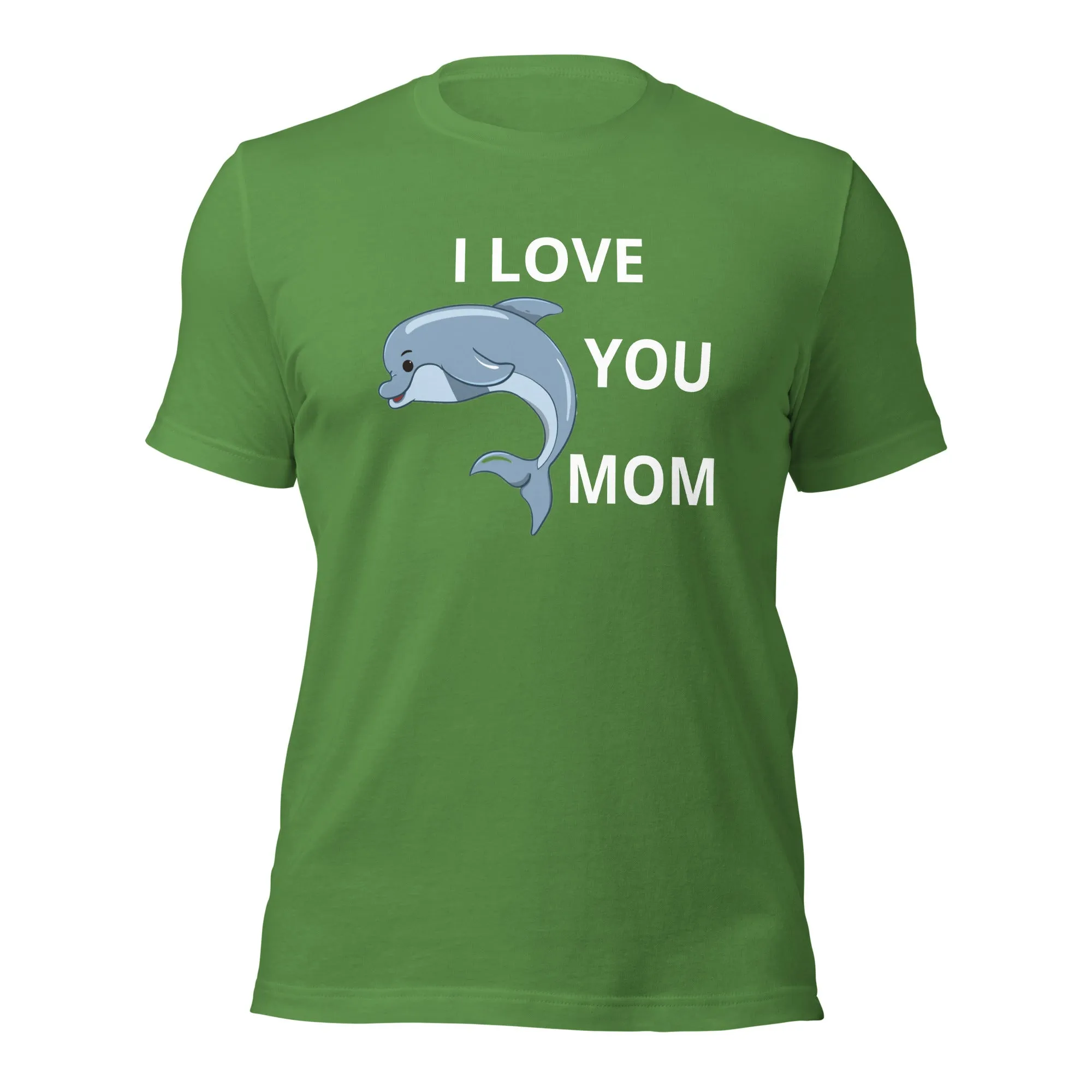 I Love You Mom Unisex t-shirt